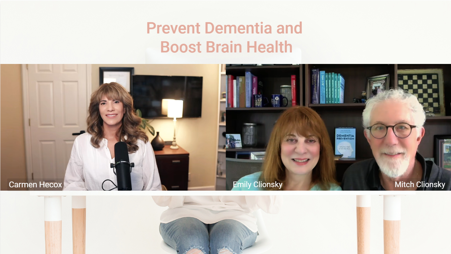 Carmen Hecox, Dr. Emily Clionsky and Dr. Mitchell Clionsky seated together. The text above reads "Prevent Dementia and Boost Brain Health.